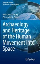 Archaeology and Heritage of the Human Movement into Space