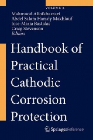 Handbook of Practical Cathodic Corrosion Protection, m. 1 Buch, m. 1 Beilage