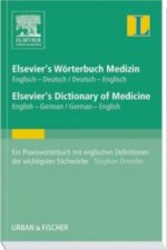 Elsevier's Wörterbuch Medizin, Englisch-Deutsch / Deutsch-Englisch. Elsevier's Dictionary of Medicine, English-German / German-English