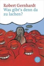 Was gibt's denn da zu lachen?