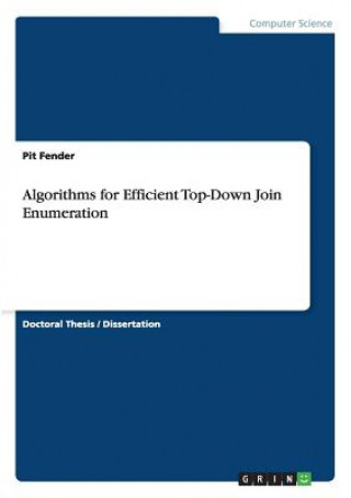 Algorithms for Efficient Top-Down Join Enumeration