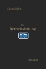 Die Betriebsleitung Insbesondere Der Werkstatten