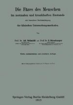 F zes Des Menschen Im Normalen Und Krankhaften Zustande Mit Besonderer Ber cksichtigung Der Klinischen Untersuchungsmethoden