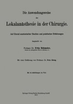 Anwendungsweise Der Lokalan sthesie in Der Chirurgie