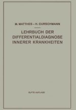 Lehrbuch Der Differentialdiagnose Innerer Krankheiten