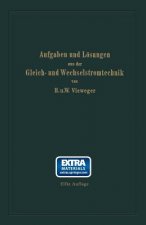 Aufgaben Und Loesungen Aus Der Gleich- Und Wechselstromtechnik