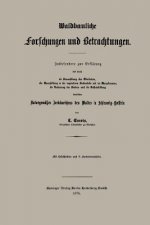 Waldbauliche Forschungen Und Betrachtungen