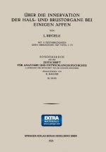 UEber Die Innervation Der Hals- Und Brustorgane Bei Einigen Affen