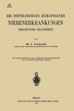 Die Doppelseitigen Hamatogenen Nierenerkrankungen (Brightsche Krankheit)