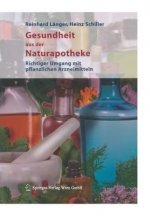 Gesundheit aus der Naturapotheke