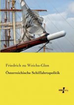 OEsterreichische Schiffahrtspolitik