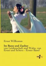 Im Bann und Zauber