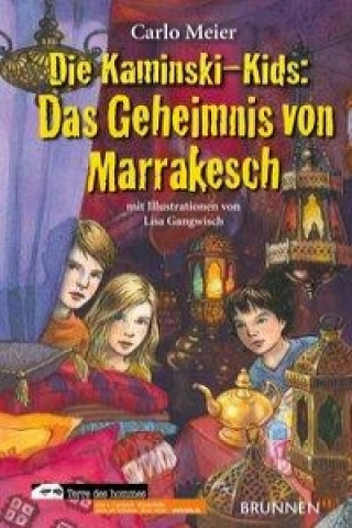 Die Kaminski-Kids - Das Geheimnis von Marrakesch