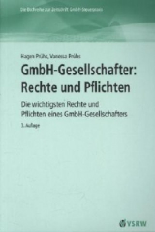 GmbH-Gesellschafter: Rechte und Pflichten