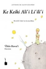 Ke Keiki Ali'i Li'ili'i (Der kleine Prinz - Hawaiianisch)