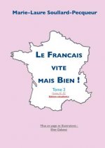 Francais Vite mais Bien Tome 2 etudiant