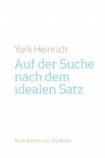 Auf der Suche nach dem idealen Satz
