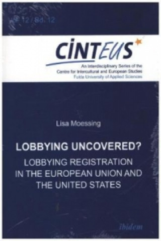 Lobbying Uncovered?