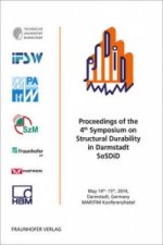 Proceedings of the 4th Symposium on Structural Durability in Darmstadt SoSDiD.