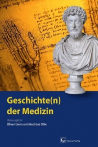 Geschichte(n) der Medizin. Bd.1