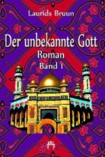 Der unbekannte Gott