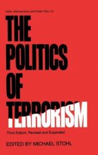 Politics of Terrorism, Third Edition,