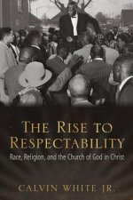 Rise to Respectability