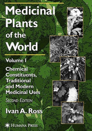 Medicinal Plants of the World (Ivan A. Ross)(Brožovaná)
