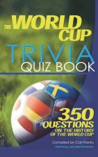 World Cup Trivia Quiz Book