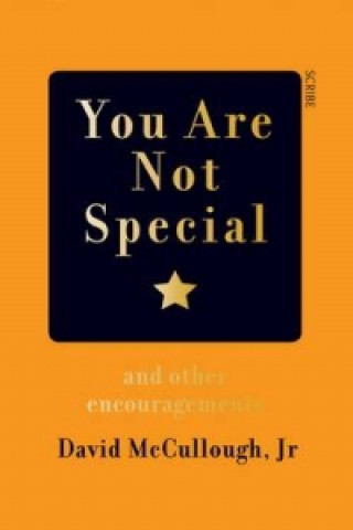 You Are Not Special