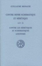 Contre Henri Schismatique Et Heretique
