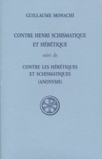 Contre Henri Schismatique Et Heretique