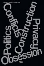 Conflicts Politics Construction Privacy Obsession