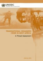 Regional Transnational Organized Crime Threat Assessment: West Africa