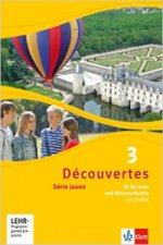 Découvertes. Série jaune (ab Klasse 6). Ausgabe ab 2012 - Fit für Tests und Klassenarbeiten, m. CD-ROM. Bd.3