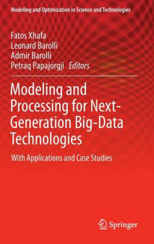 Modeling and Processing for Next-Generation Big-Data Technologies