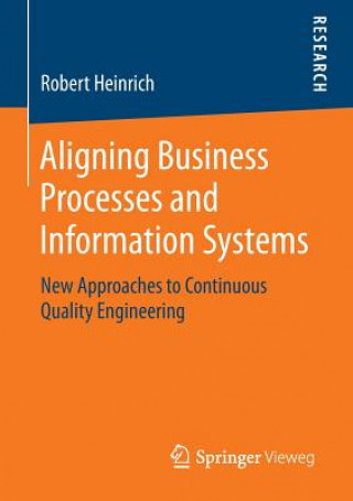 Aligning Business Processes and Information Systems