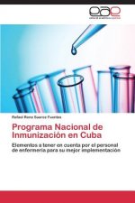 Programa Nacional de Inmunizacion en Cuba