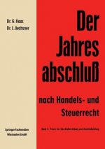 Der Jahresabschluss Nach Handels- Und Steuerrecht