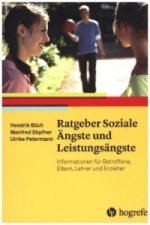 Ratgeber Soziale Ängste und Leistungsängste