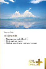 Il est temps