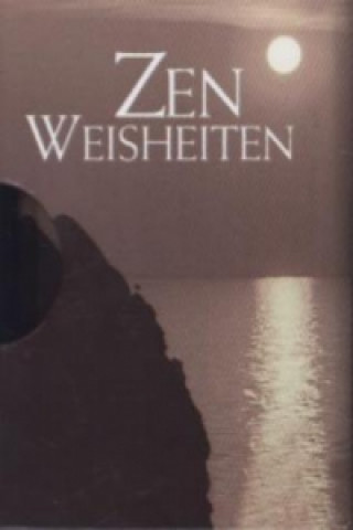 Zen Weisheiten