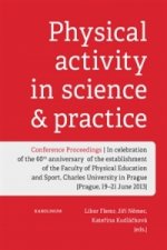 Physical activity in science & practice
