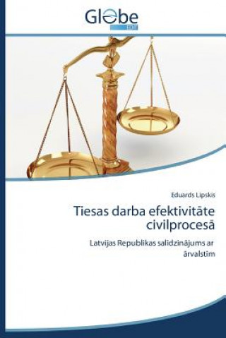 Tiesas Darba Efektivit Te Civilproces