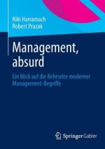 Management, Absurd