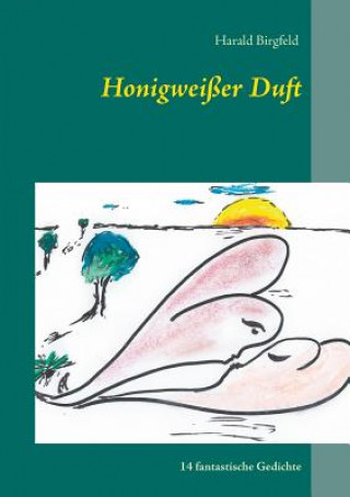 Honigweisser Duft
