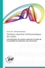 Teinture Reactive Trichromatique Du Coton