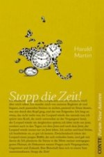 Stopp die Zeit