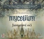 Mycelium Jantarové oči