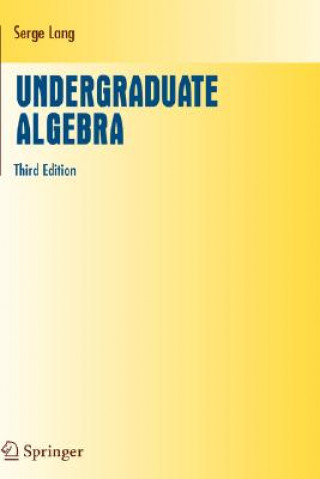 Undergraduate Algebra (Serge Lang)()